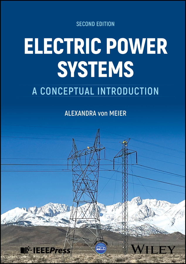 Electric Power Systems: A Conceptual Introduction