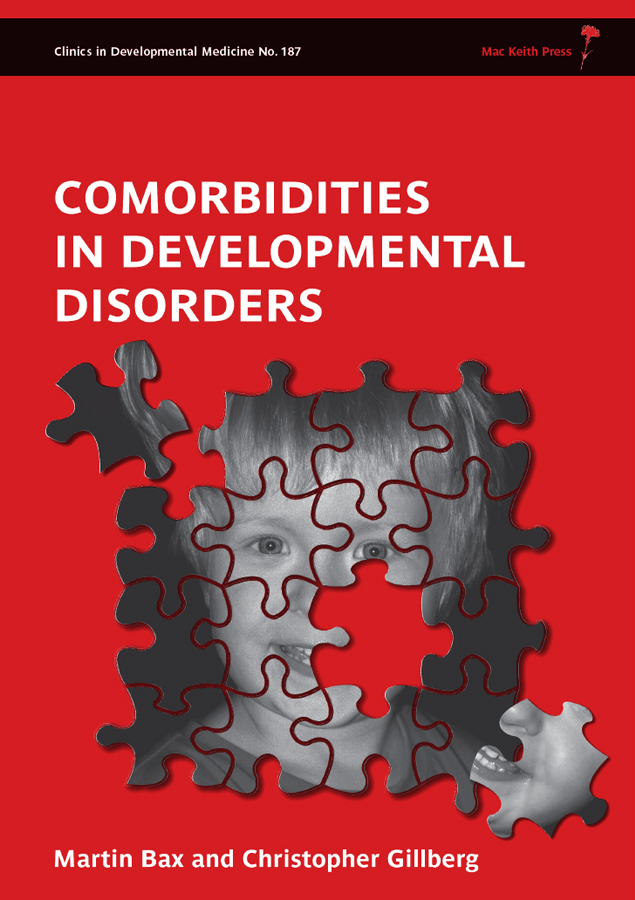 Comorbidities in Developmental Disorders: (Clinics in Developmental Medicine)
