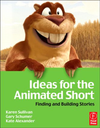 Ideas for the Animated Short: Finding and Building Stories