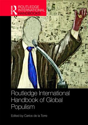 Routledge Handbook of Global Populism: (Routledge International Handbooks)