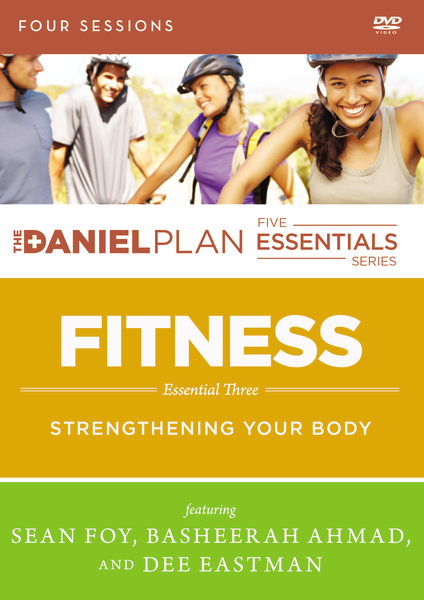 Fitness Video Study: Strengthening Your Body(The Daniel Plan Essentials Series)