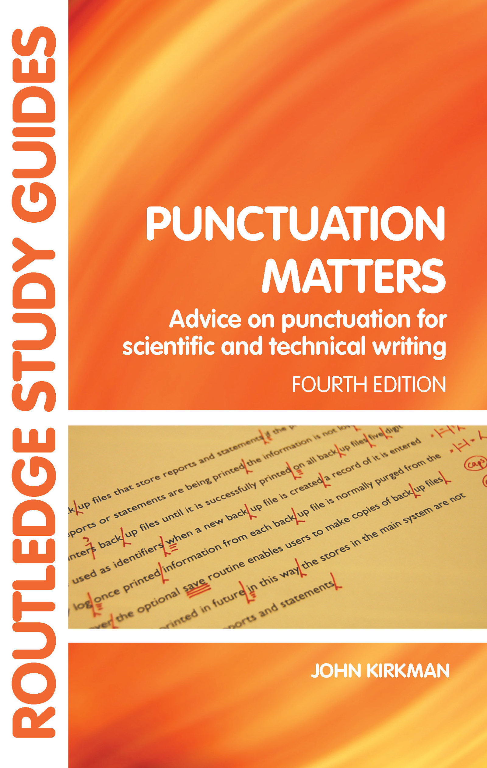 Punctuation Matters: Advice on Punctuation for Scientific and Technical Writing