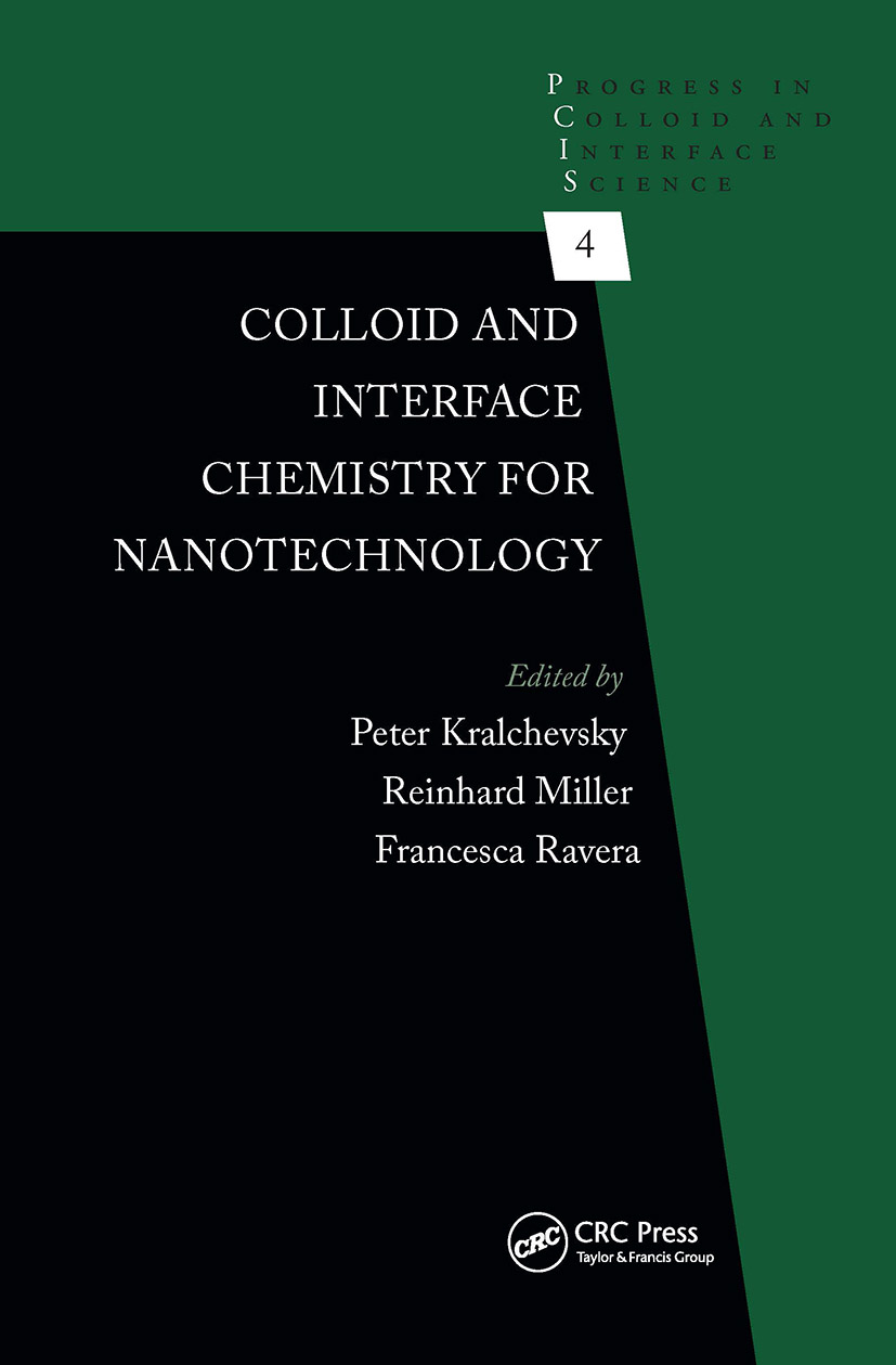 Colloid and Interface Chemistry for Nanotechnology: (Progress in Colloid and Interface Science)