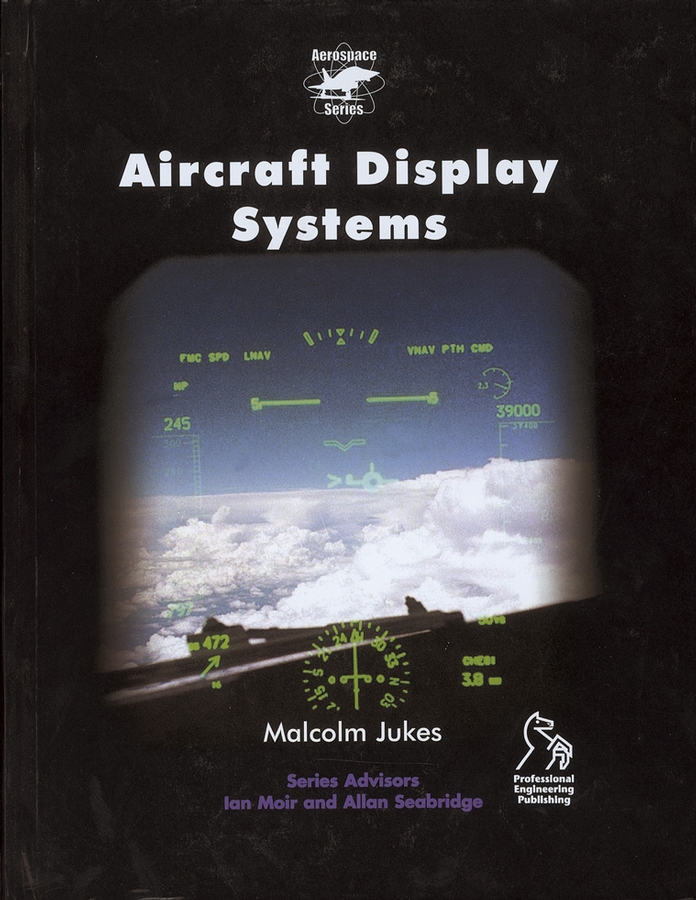 Aircraft Display Systems: (Aerospace Series)