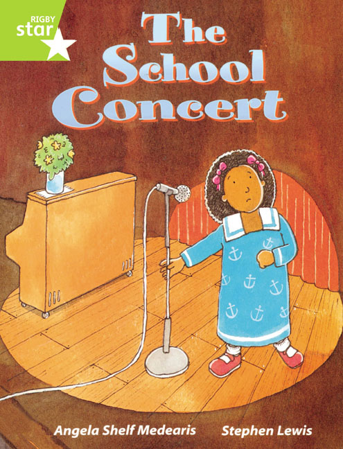 Rigby Star Guided Lime Level: The School Concert Single: (RIGBY STAR)