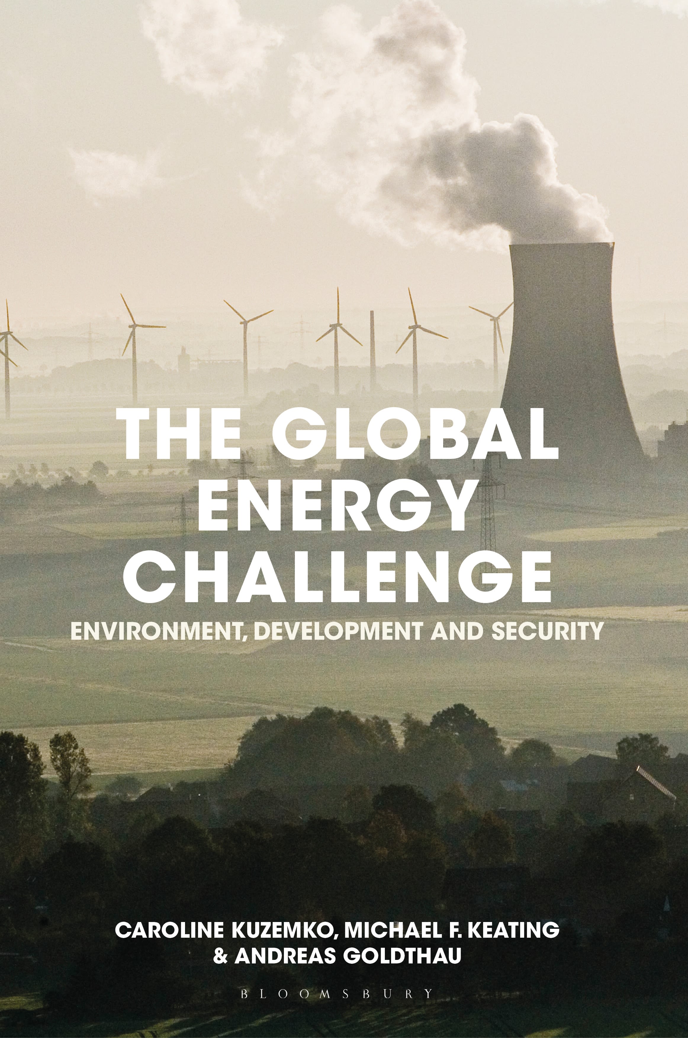 The Global Energy Challenge: Environment, Development and Security