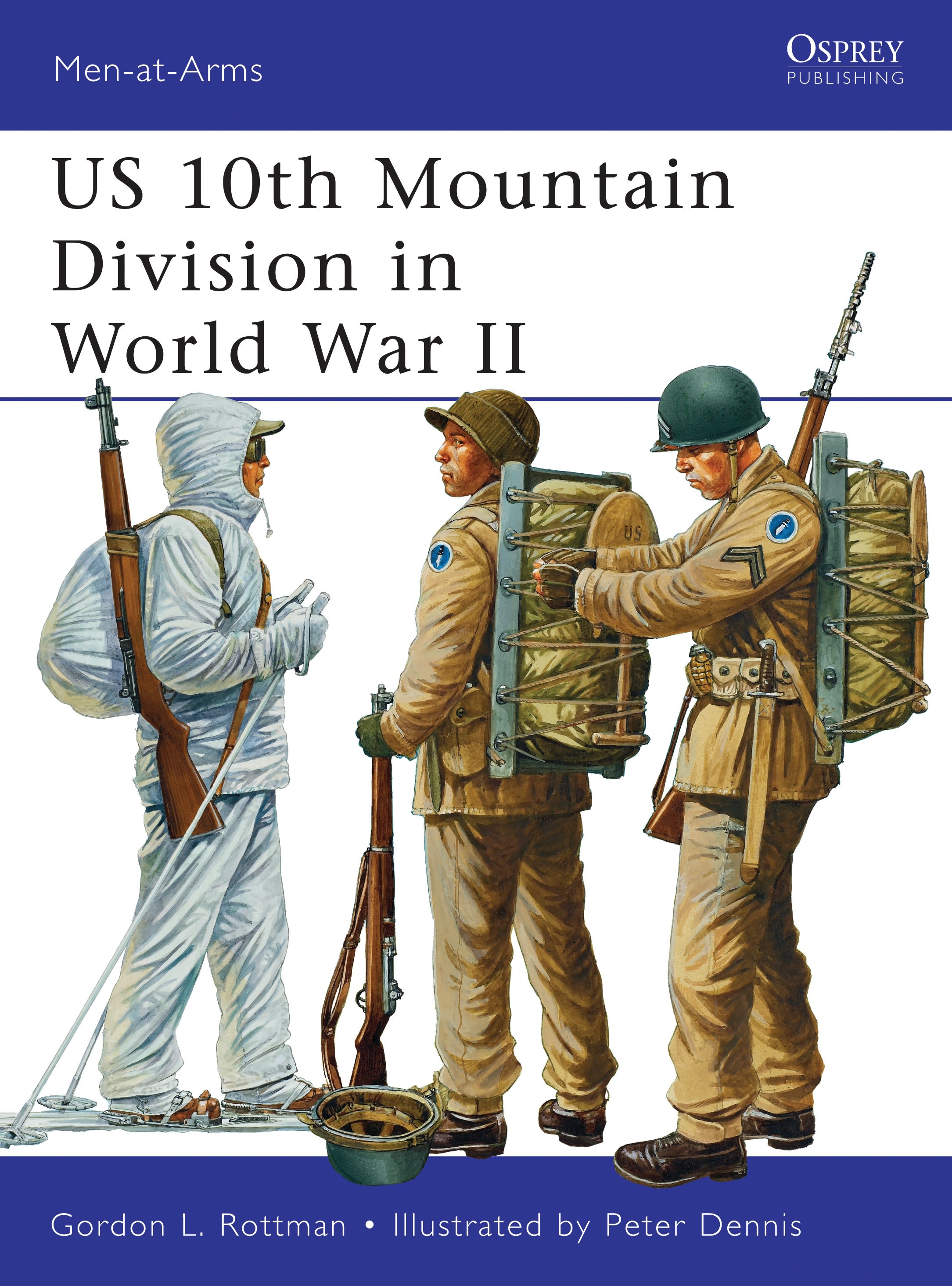 US 10th Mountain Division in World War II: (482 Men-at-Arms)