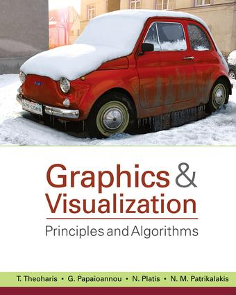 Graphics and Visualization: Principles & Algorithms