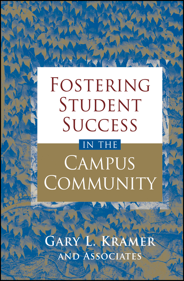 Fostering Student Success in the Campus Community