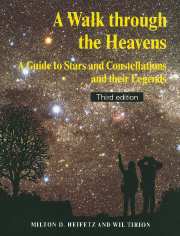A Walk through the Heavens: A Guide to Stars and Constellations and their Legends