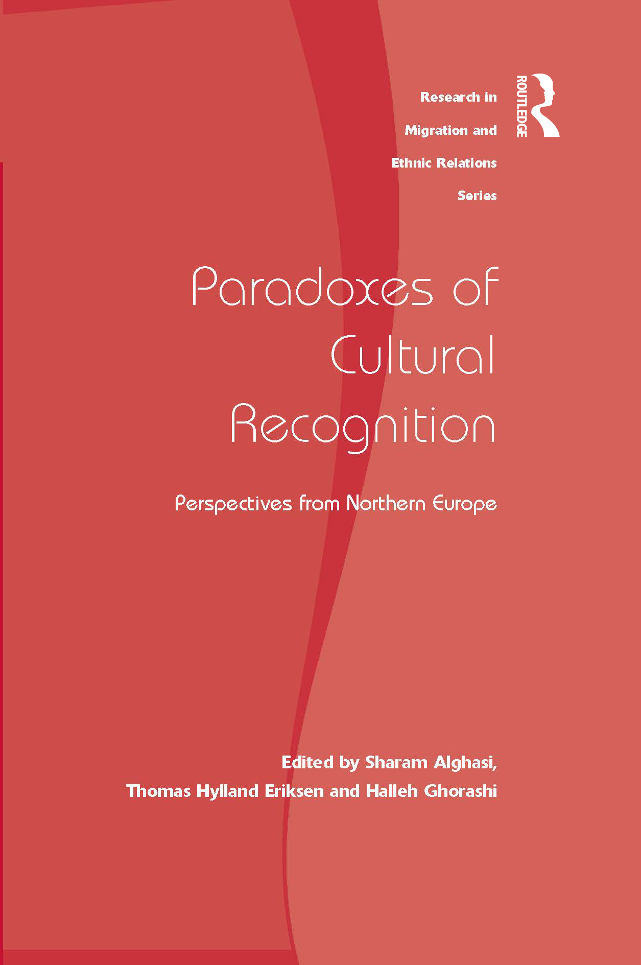 Paradoxes of Cultural Recognition: Perspectives from Northern Europe