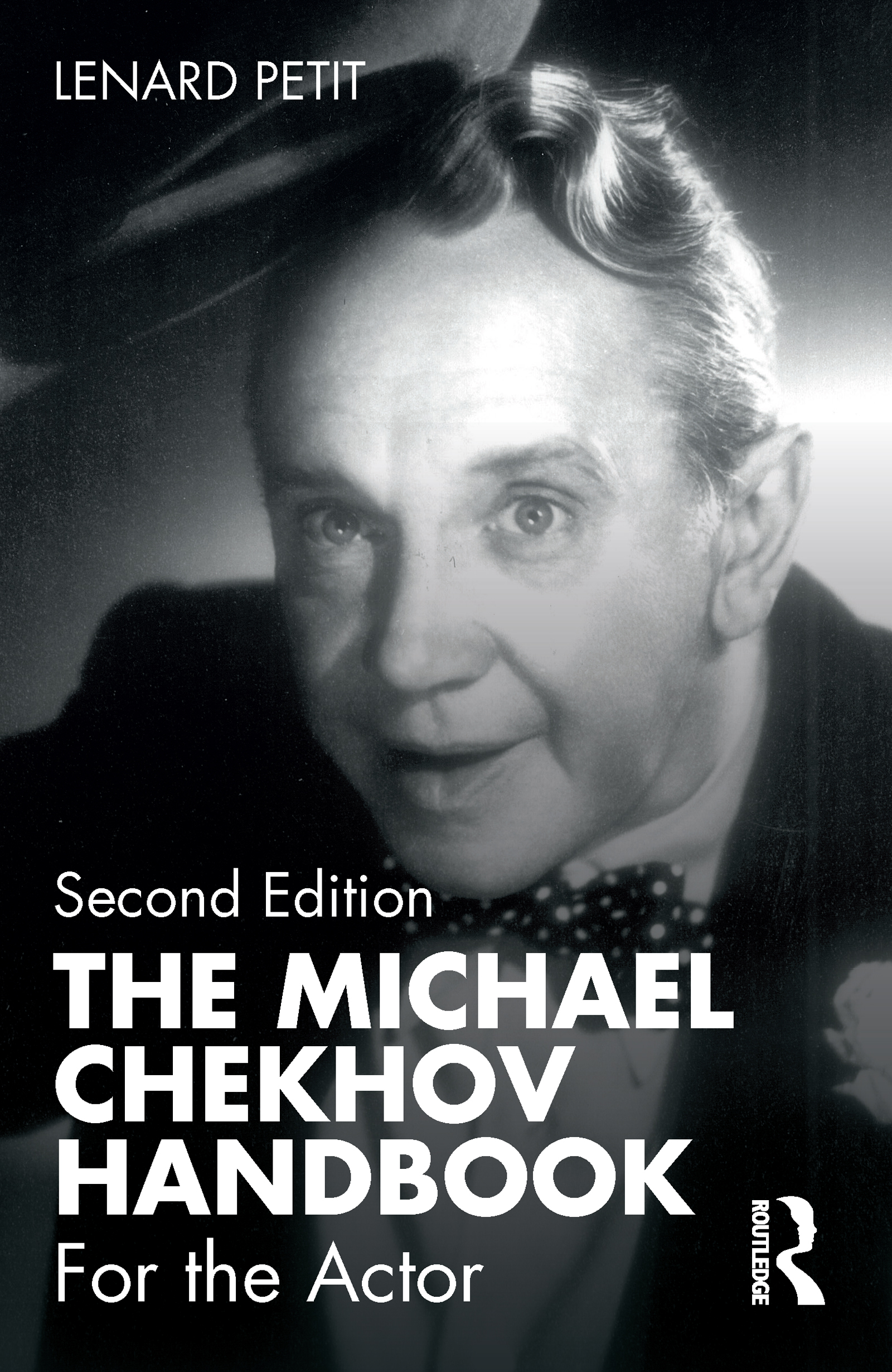 The Michael Chekhov Handbook: For the Actor