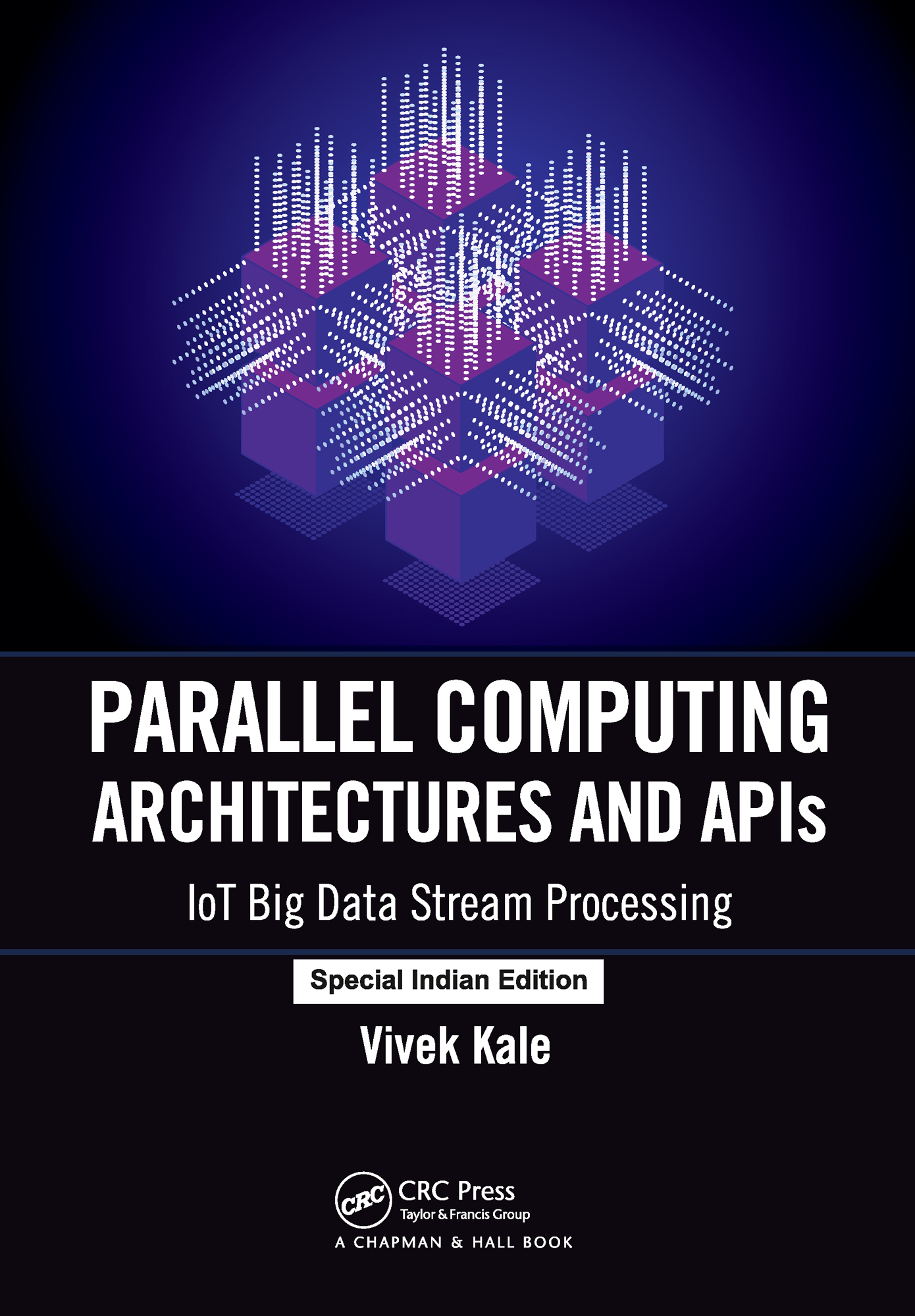 Parallel Computing Architectures and APIs: IoT Big Data Stream Processing