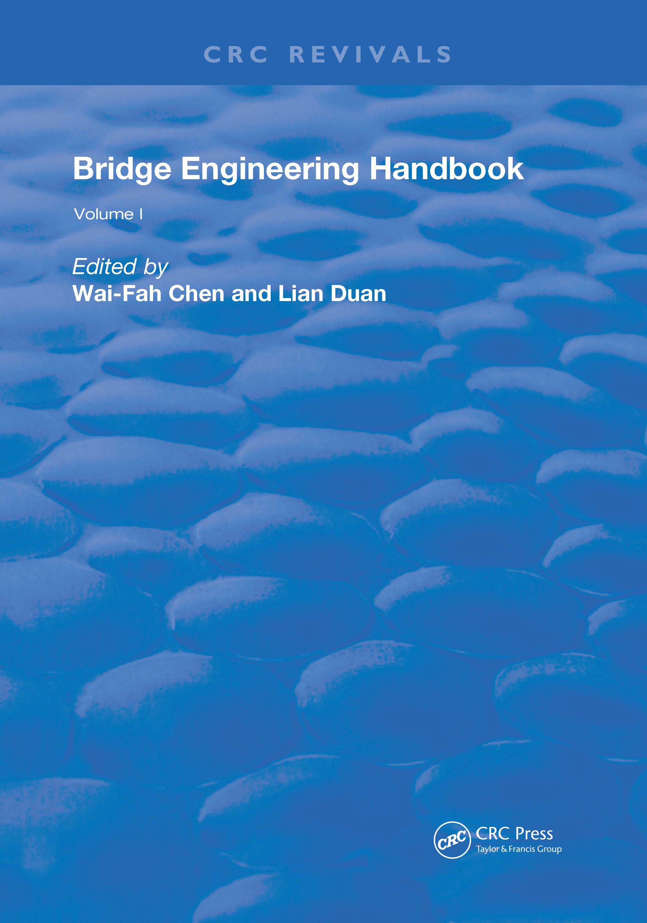 Bridge Engineering Handbook: Volume 1(Routledge Revivals)