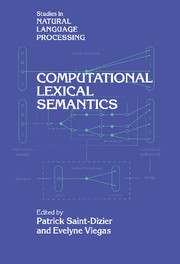 Computational Lexical Semantics: (Studies in Natural Language Processing)