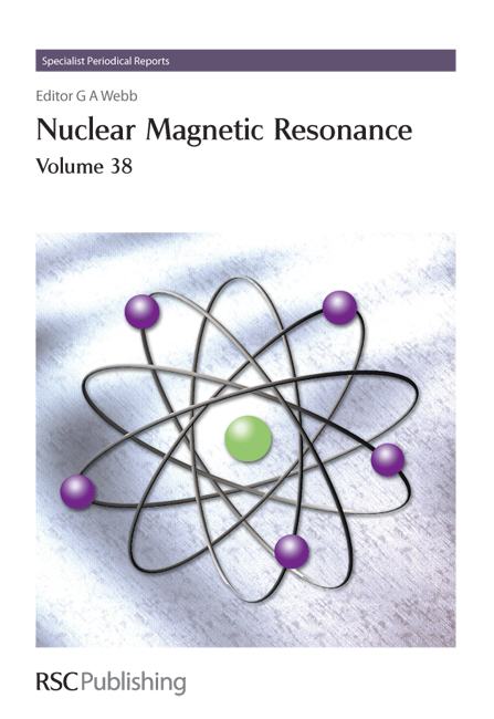 Nuclear Magnetic Resonance: Volume 38(Volume 38 Specialist Periodical Reports - Nuclear Magnetic Resonance)
