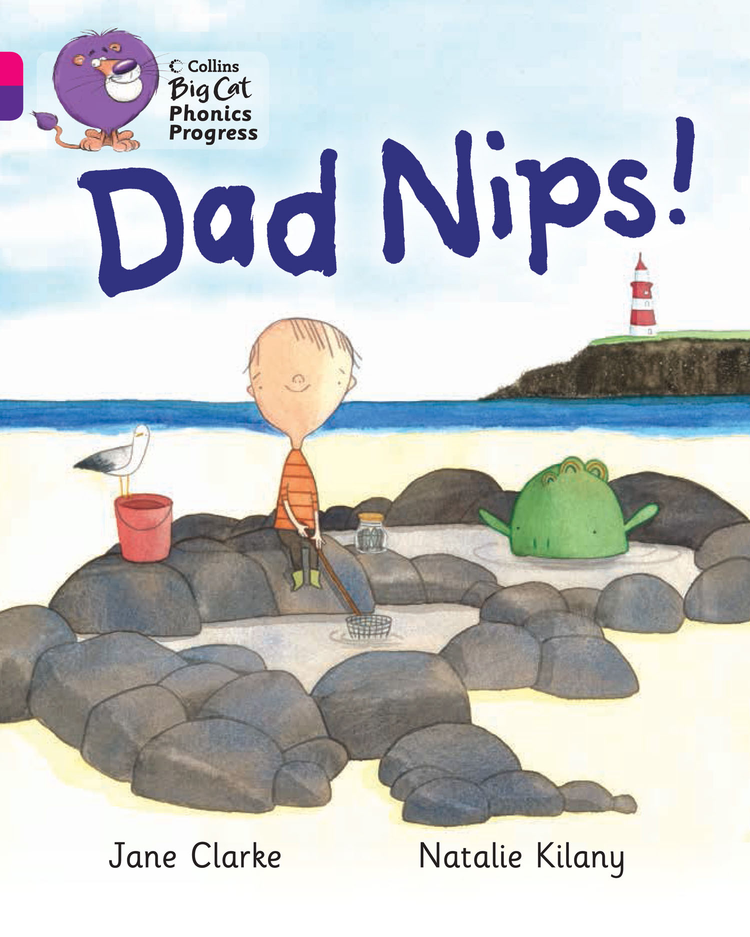 Dad Nips!: Band 01a Pink A/Band 08 Purple(Collins Big Cat Phonics Progress)