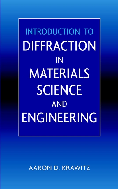 Introduction to Diffraction in Materials Science and Engineering