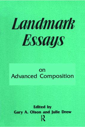 Landmark Essays on Advanced Composition: Volume 10(Landmark Essays Series)