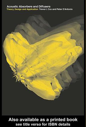 Acoustic Absorbers and Diffusers: Theory, Design and Application