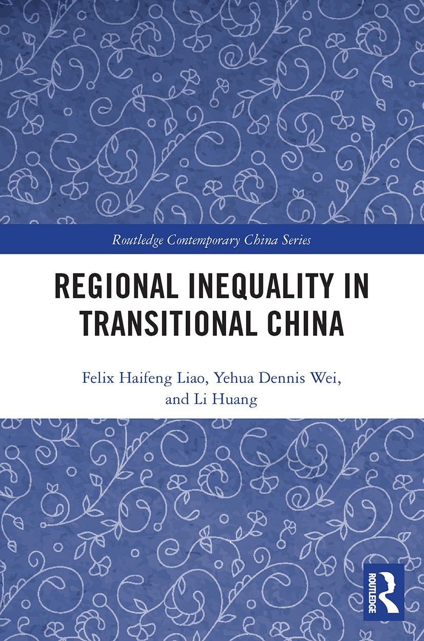 Regional Inequality in Transitional China: (Routledge Contemporary China Series)
