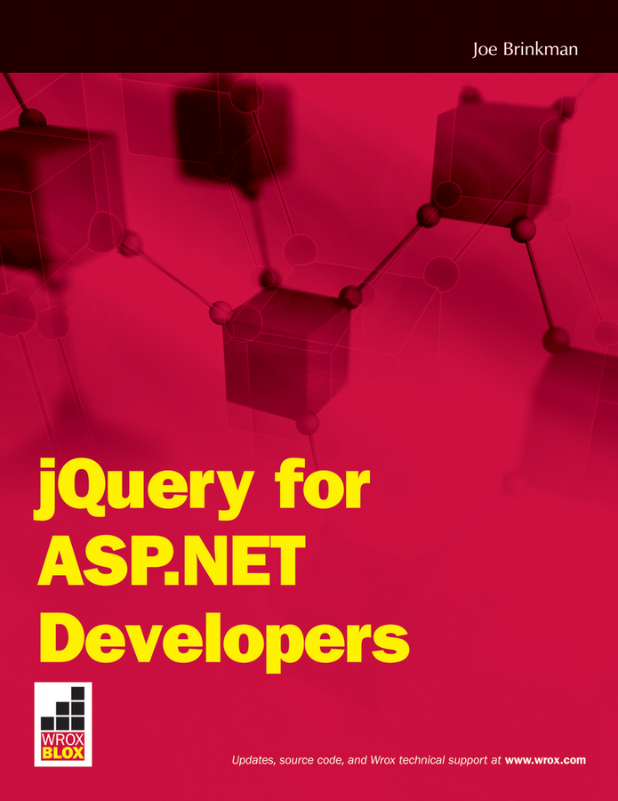 jQuery for ASP.NET Developers: (79 Wrox Blox)