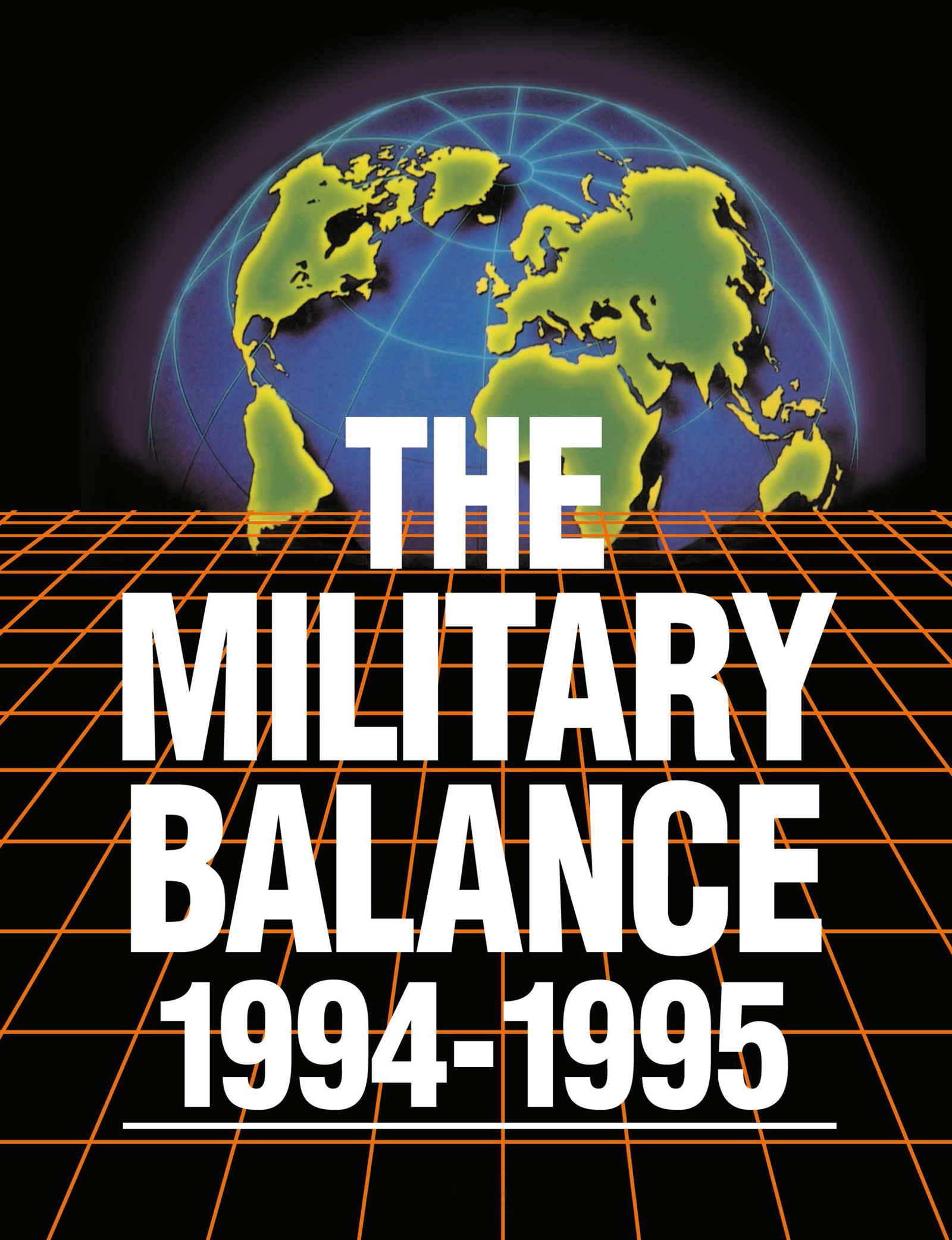 The Military Balance 1994-1995: (The Military Balance)