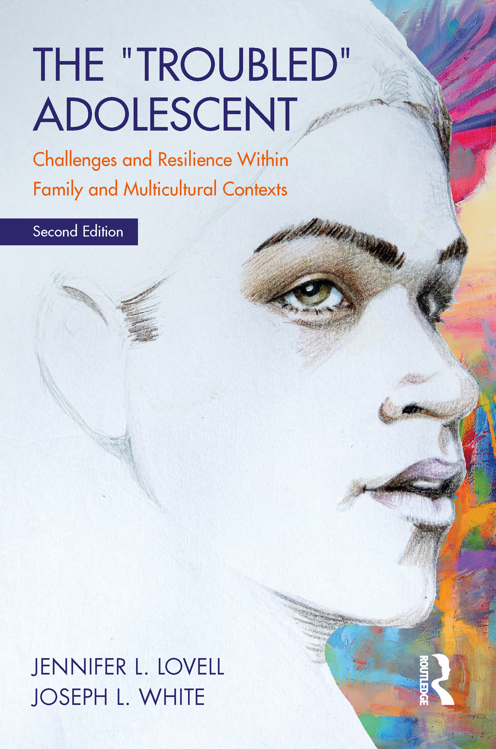 The Troubled Adolescent: Challenges and Resilience within Family and Multicultural Contexts