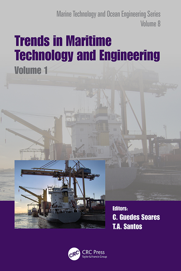 Trends in Maritime Technology and Engineering: Proceedings of the 6th International Conference on Maritime Technology and Engineering (MARTECH 2022, Lisbon, Portugal, 24-26 May 2022)(Proceedings in Marine Technology and Ocean Engineering)