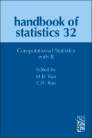 Computational Statistics with R: Volume 32(Volume 32 Handbook of Statistics)