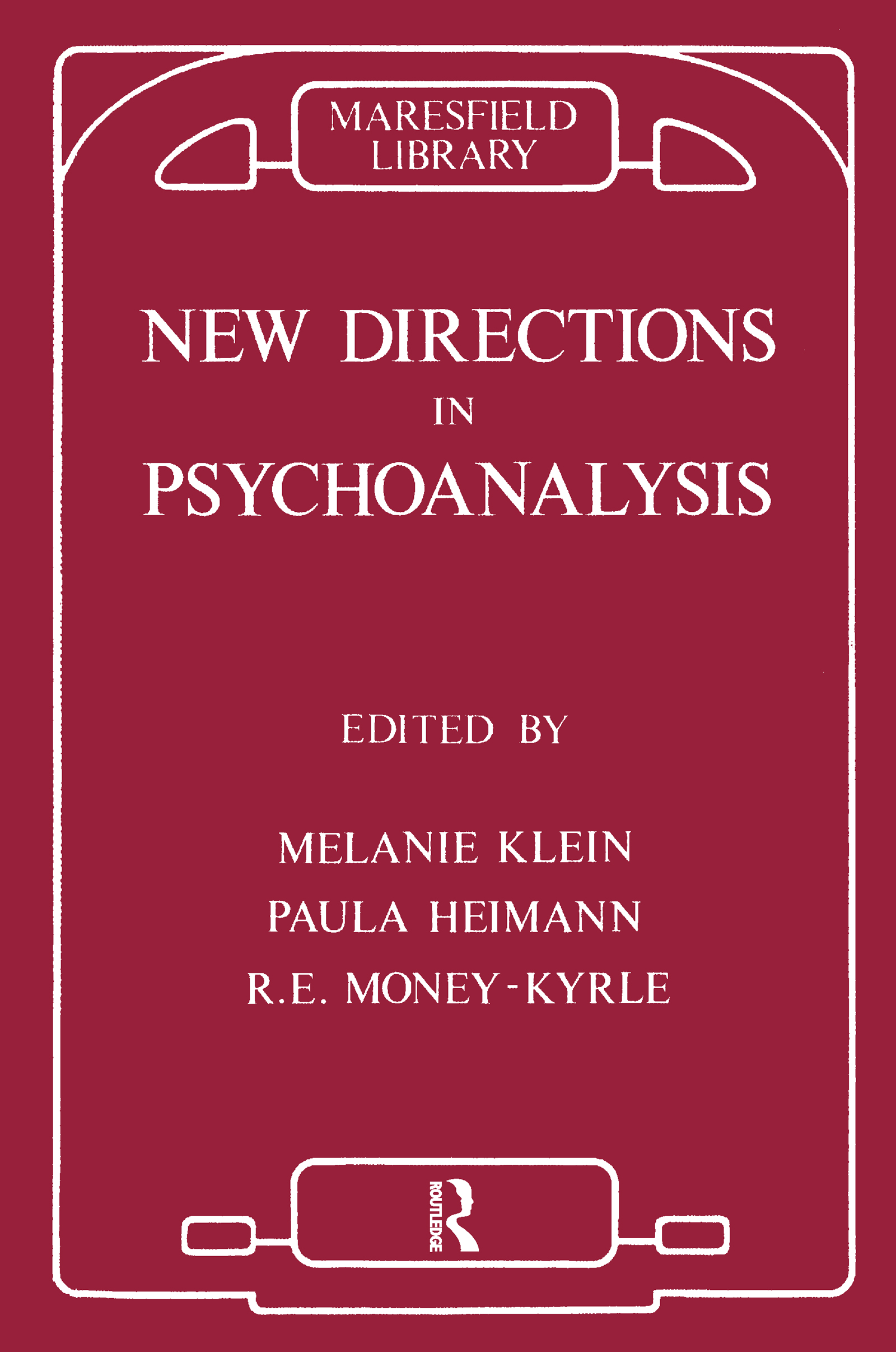 New Directions in Psychoanalysis: The Significance of Infant Conflict in the Pattern of Adult Behaviour