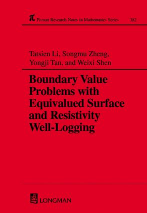 Boundary Value Problems with Equivalued Surface and Resistivity Well-Logging: (Chapman & Hall/CRC Research Notes in Mathematics Series)