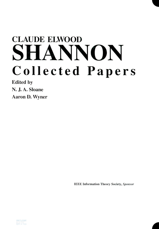 Claude E. Shannon: Collected Papers