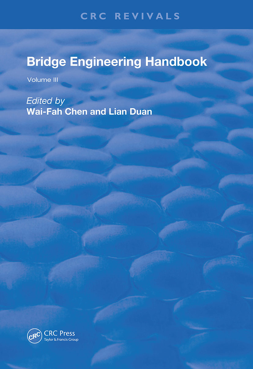 Bridge Engineering Handbook: Volume 3(Routledge Revivals)