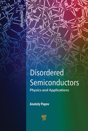 Disordered Semiconductors Second Edition: Physics and Applications
