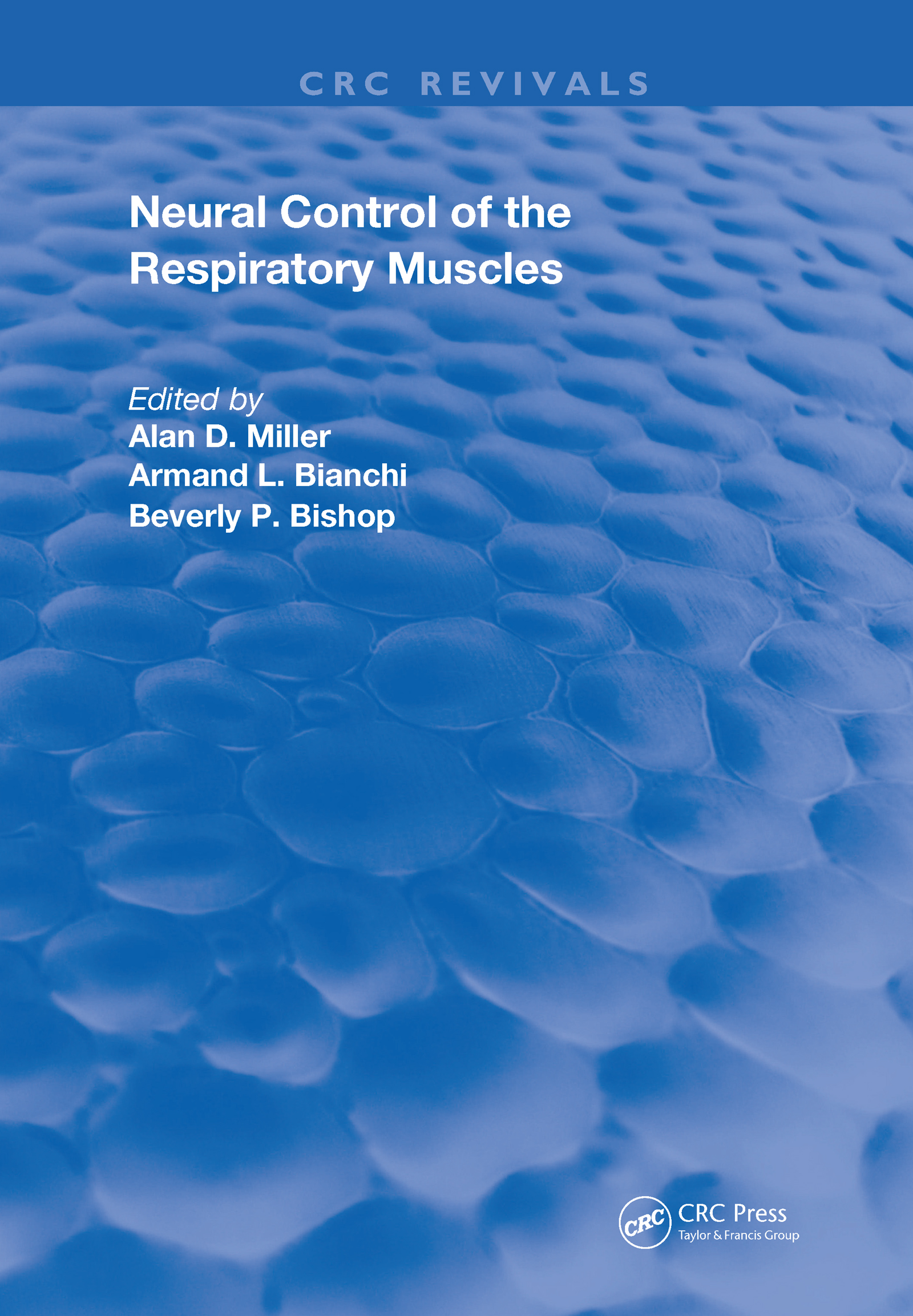Neural Control of the Respiratory Muscles: (Routledge Revivals)