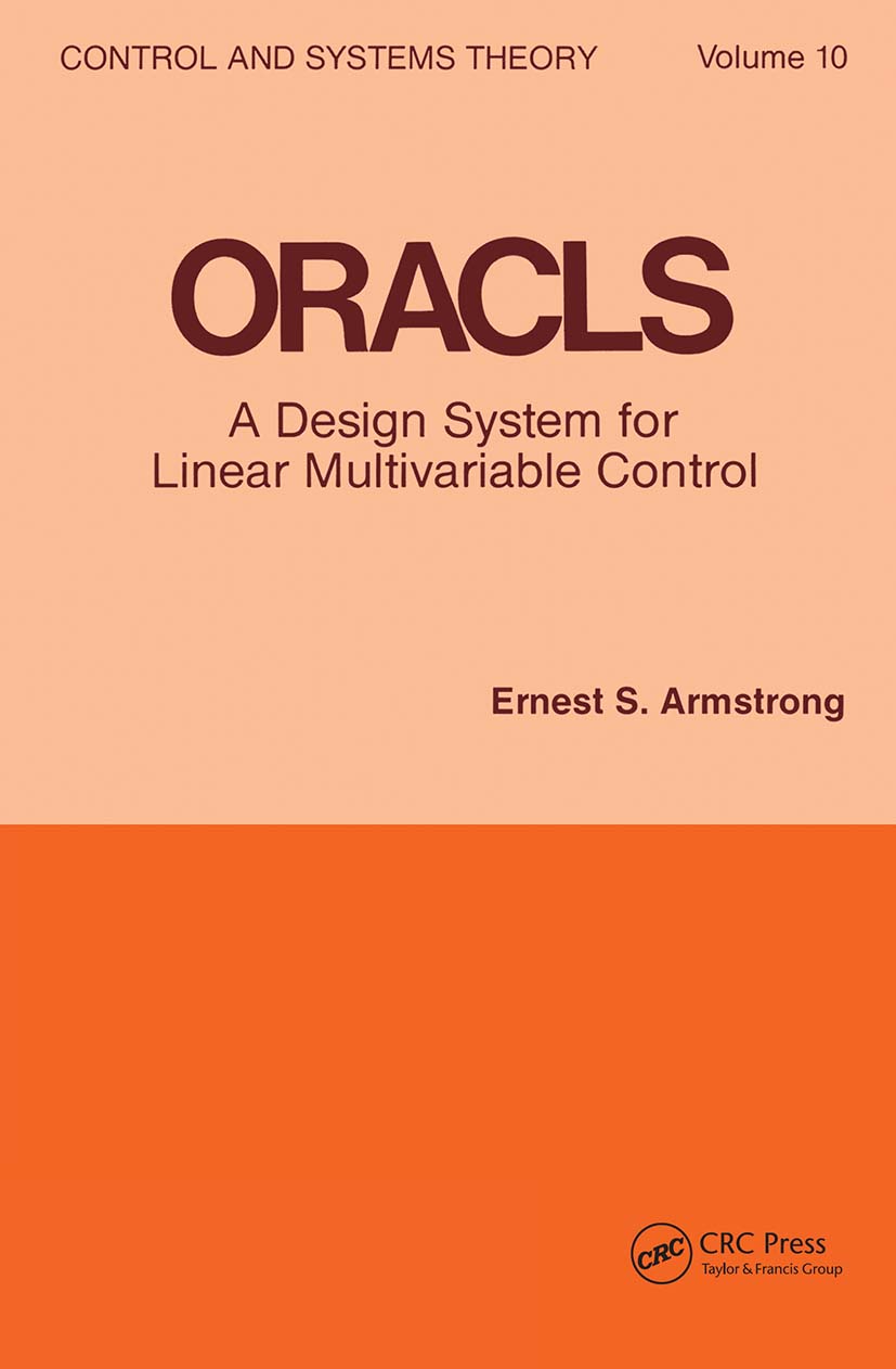 Oracls: a Design System for Linear Multivariable Control(Control and System Theory)