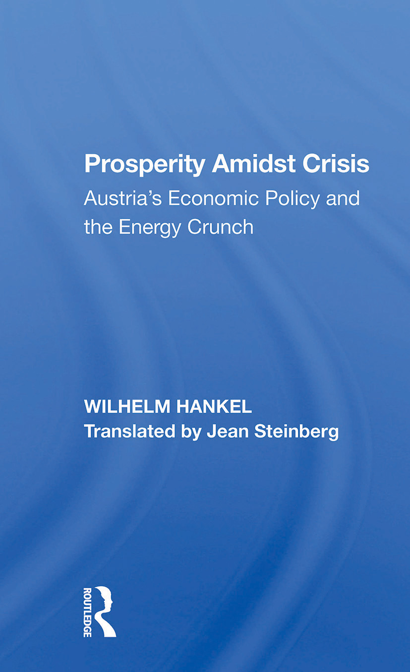 Prosperity Amidst Crisis: Austria's Economic Policy And The Energy Crunch