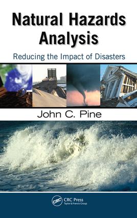 Natural Hazards Analysis: Reducing the Impact of Disasters