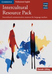 Intercultural Resource Pack: Intercultural communication resources for language teachers(Cambridge Copy Collection)
