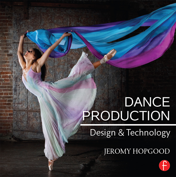 Dance Production: Design and Technology