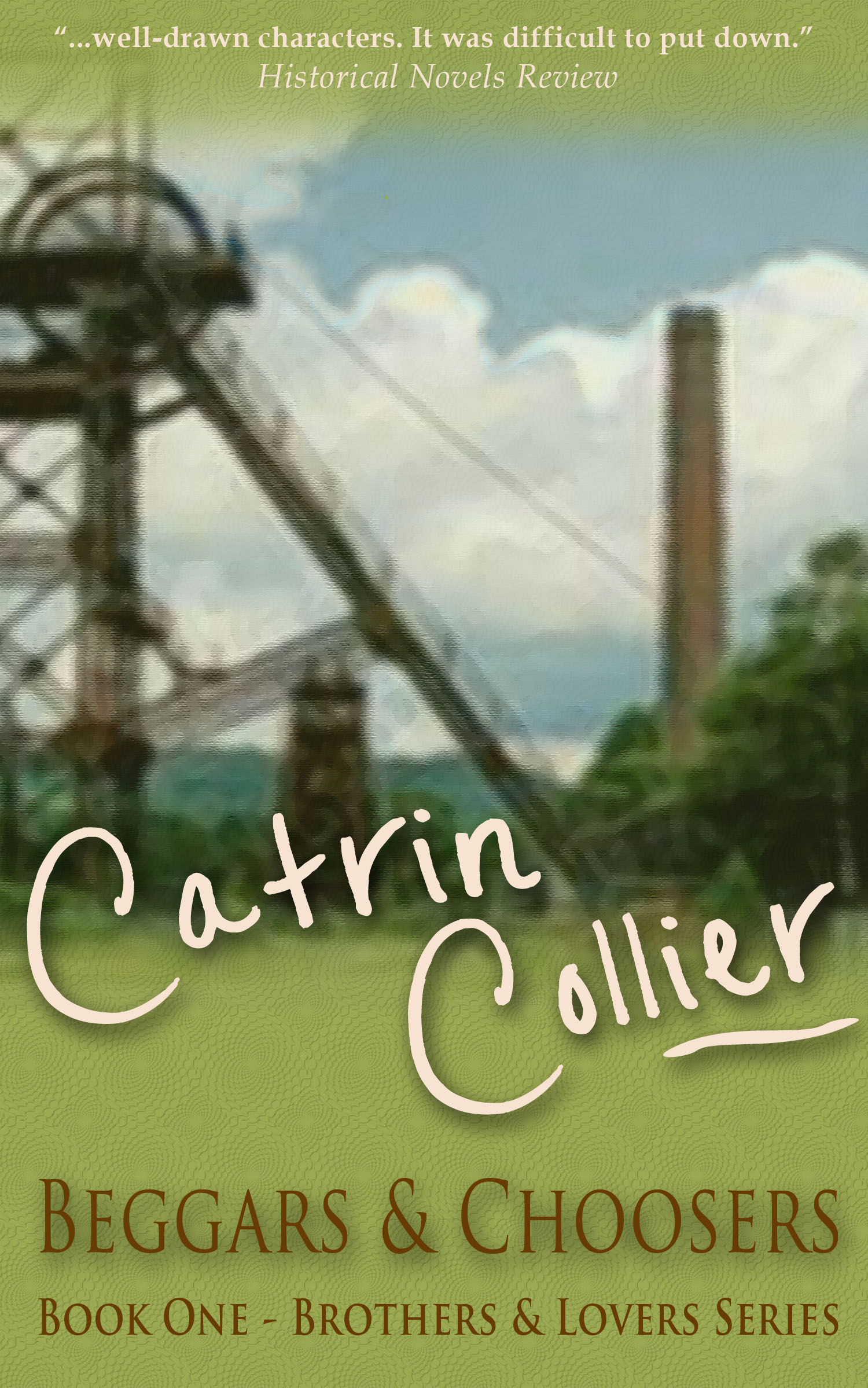 Beggars and Choosers: (1 Brothers and Lovers)