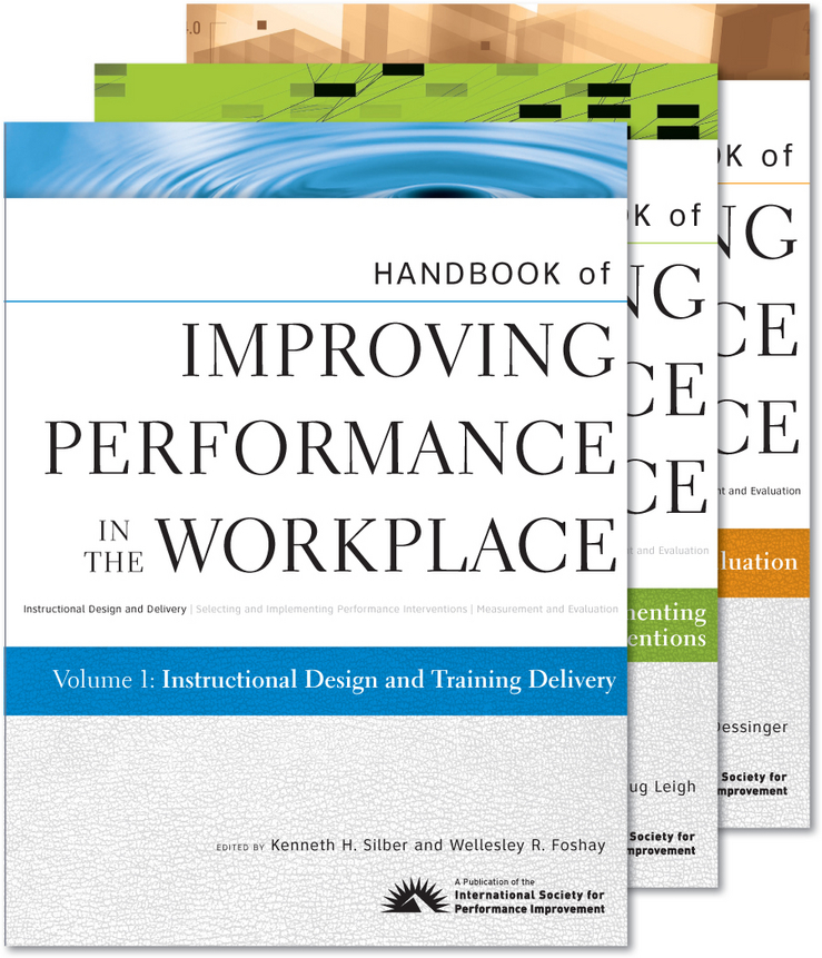 Handbook of Improving Performance in the Workplace, Set: (Volumes 1 - 3 Handbook of Improving Performance in the Workplace)