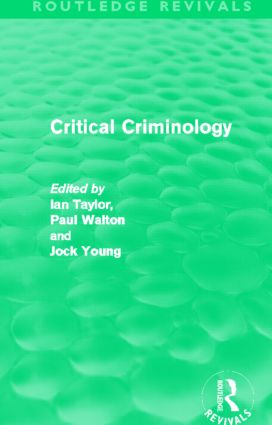 Critical Criminology (Routledge Revivals): (Routledge Revivals)