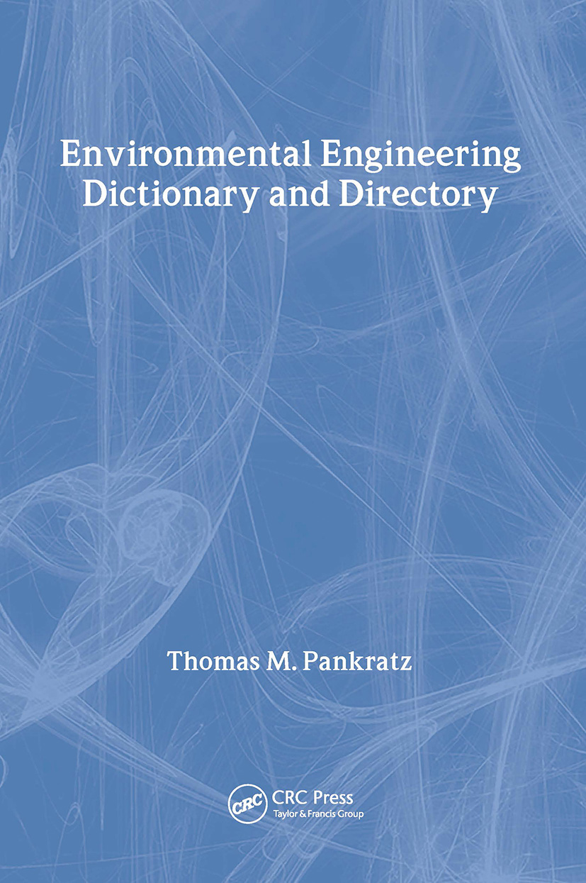 Special Edition - Environmental Engineering Dictionary and Directory