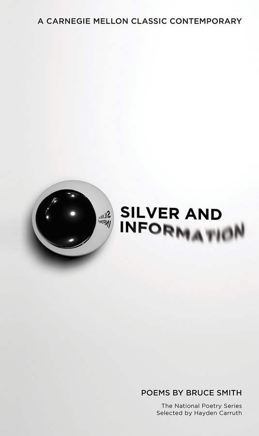 Silver and Information: (Carnegie Mellon Classic Contemporary)