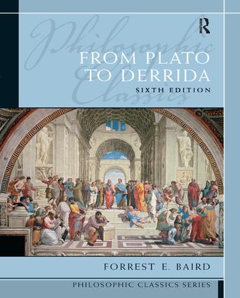 Philosophic Classics: From Plato to Derrida: (Philosophic Classics)