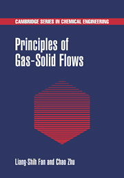 Principles of Gas-Solid Flows: (Cambridge Series in Chemical Engineering)