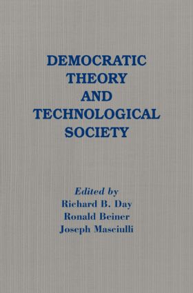 Democratic Theory and Technological Society