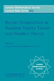 Recent Perspectives in Random Matrix Theory and Number Theory: (Series Number 322 London Mathematical Society Lecture Note Series)
